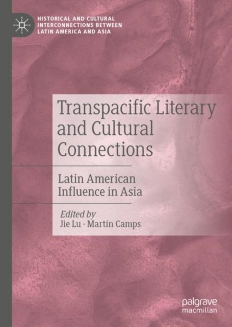 Transpacific Literary and Cultural Connections
