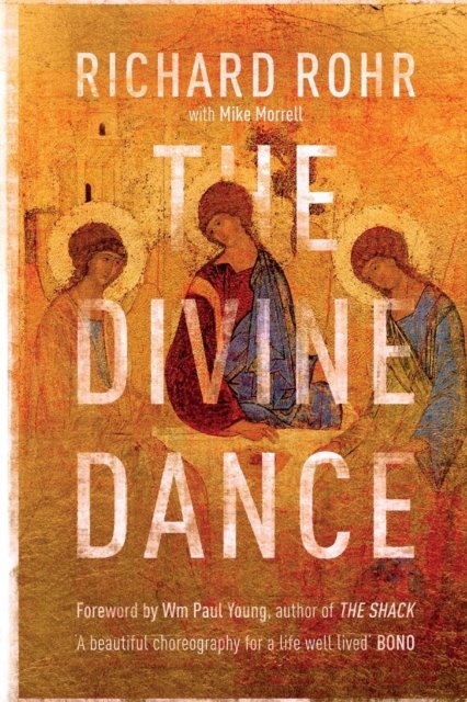 The Divine Dance – The Trinity And Your Transformation