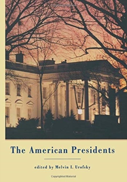 The American Presidents