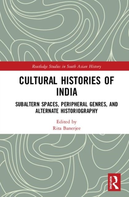 Cultural Histories of India