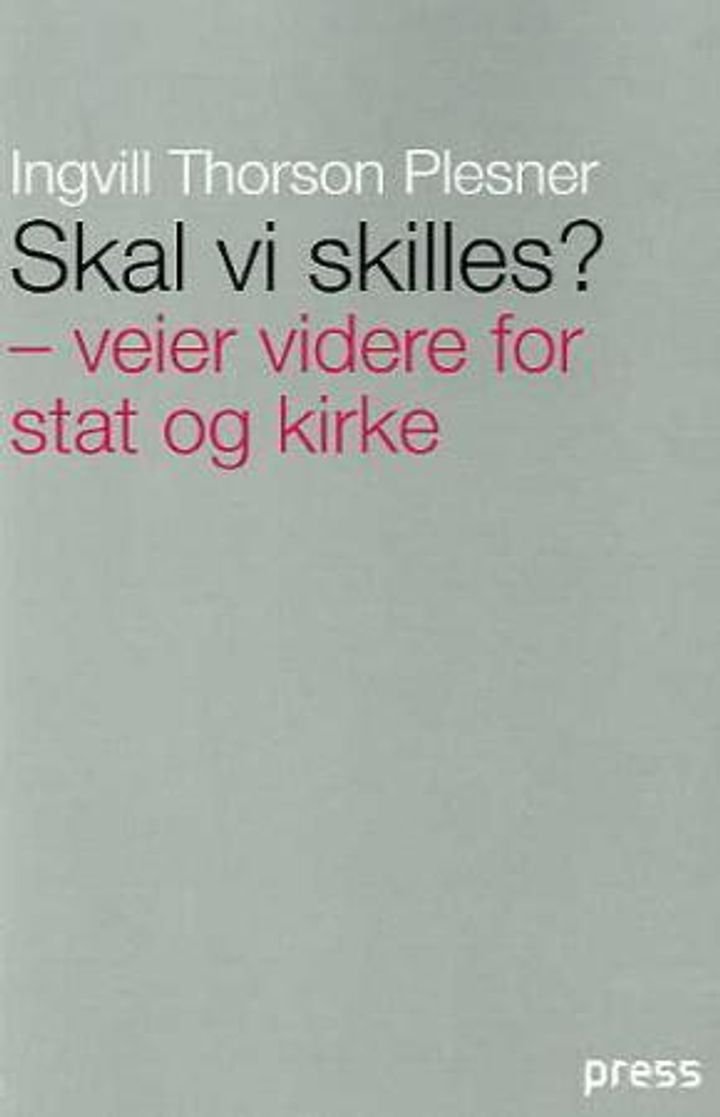 Skal vi skilles? - veier videre for stat og kirke