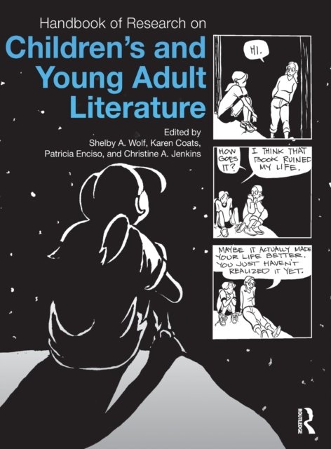 Handbook of Research on Children''s and Young Adult Literature