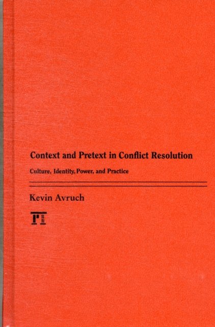 Context and Pretext in Conflict Resolution