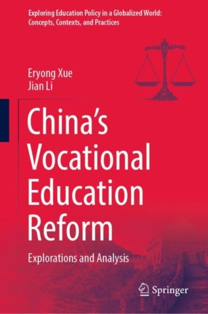 China''s Vocational Education Reform