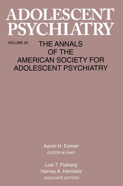 Adolescent Psychiatry, V. 25