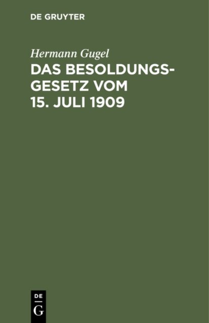 Besoldungsgesetz vom 15. Juli 1909