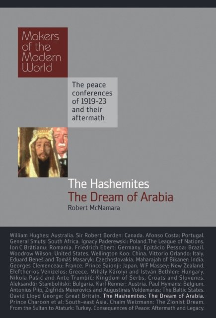 The Hashemites: The Dream of Arabia