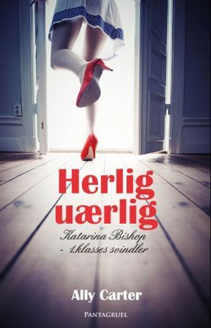 Herlig uærlig - Katarina Bishop - 1. klasses svindler