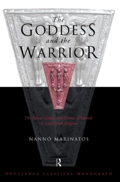 The Goddess and the Warrior