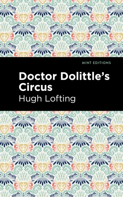 Doctor Dolittle''s Circus