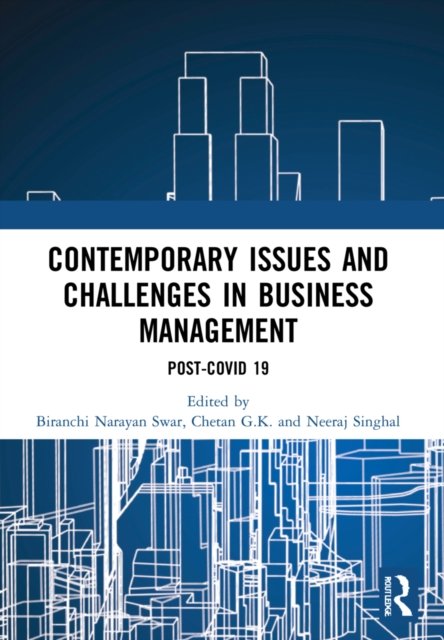 Contemporary Issues and Challenges in Business Management