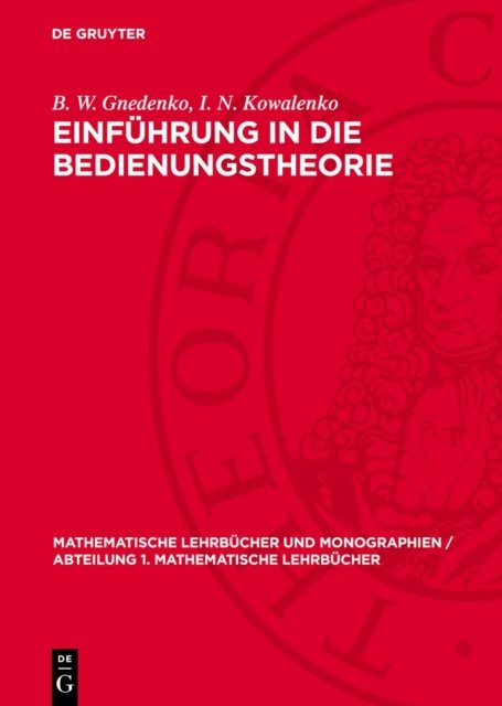 Einfuhrung in Die Bedienungstheorie