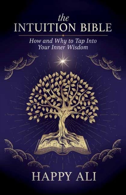 The Intuition Bible