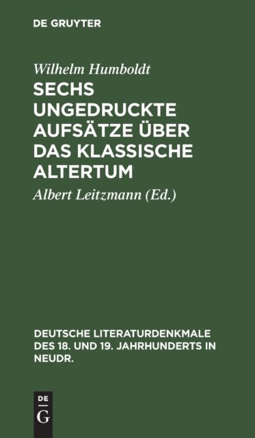 Sechs Ungedruckte Aufsatze Uber Das Klassische Altertum