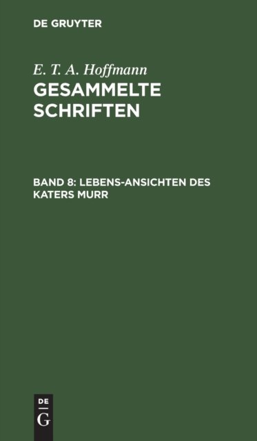 Lebens-Ansichten Des Katers Murr