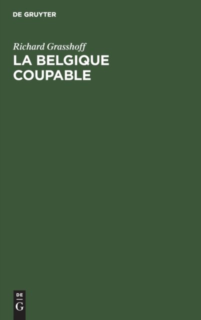 La Belgique Coupable
