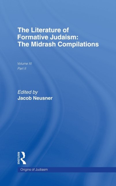 The Literature of Formative Judaism
