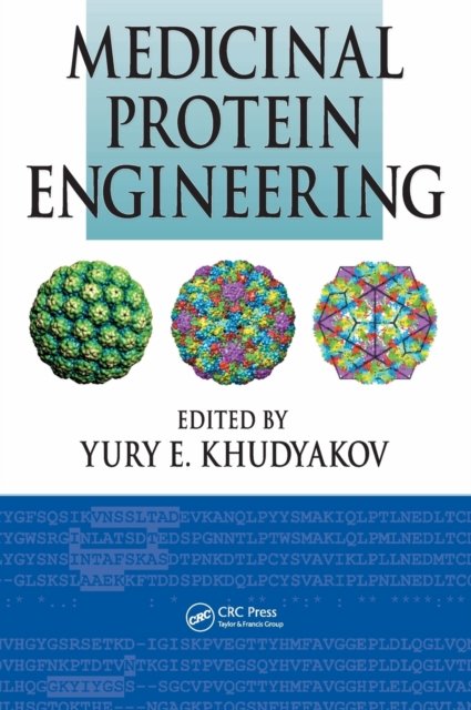 Medicinal Protein Engineering