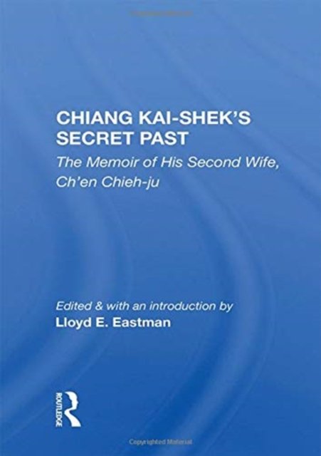 Chiang Kai-Shek's Secret Past