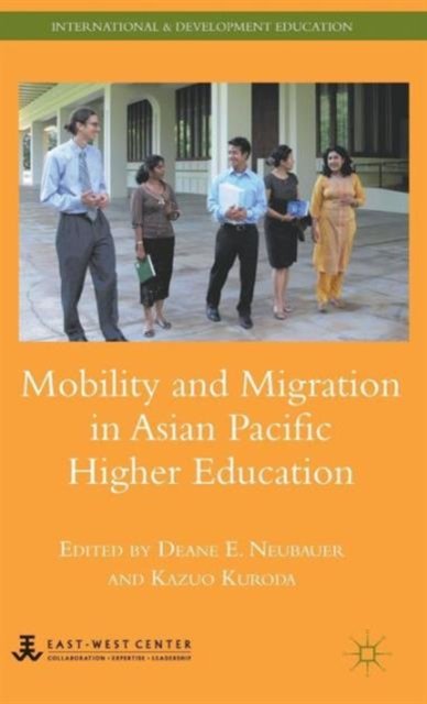 Mobility and Migration in Asian Pacific Higher Education