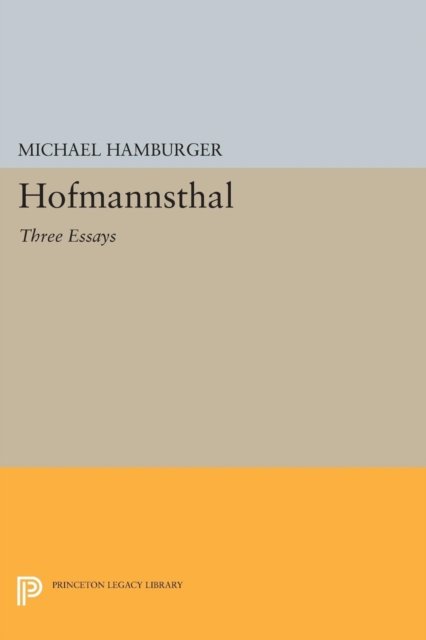 Hofmannsthal – Three Essays