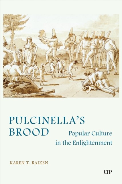 Pulcinella''s Brood