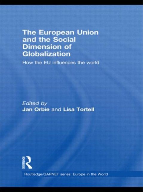 The European Union and the Social Dimension of Globalization