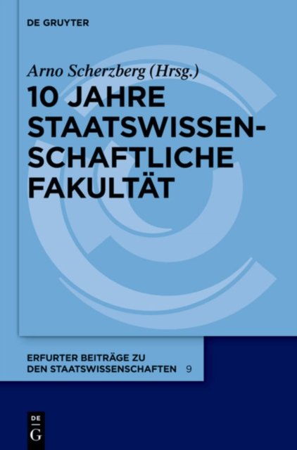 10 Jahre Staatswissenschaftliche Fakultat