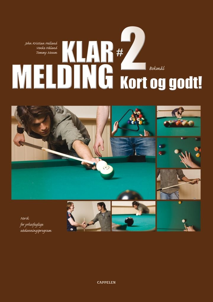 Klar melding 2 - kort og godt : norsk for yrkesfaglige utdanningsprogram