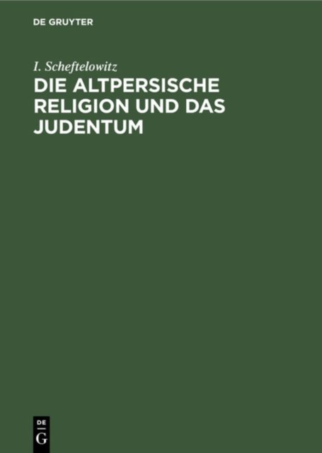 altpersische Religion und das Judentum