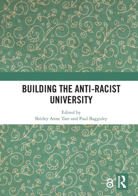 Building the Anti-racist University