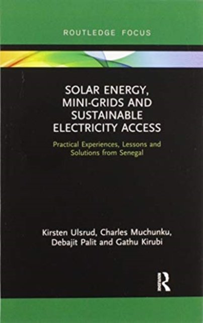 Solar Energy, Mini-grids and Sustainable Electricity Access