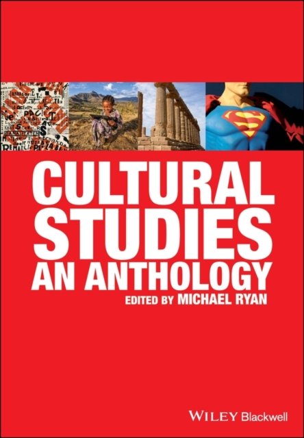 Cultural Studies – An Anthology