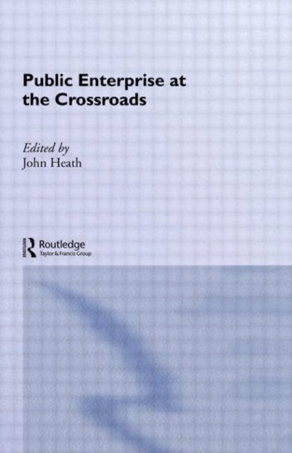 Public Enterprise at the Crossroads