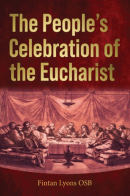 People''s Celebration of the Eucharist