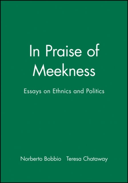 In Praise of Meekness