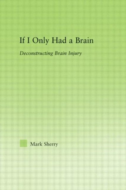 If I Only Had a Brain