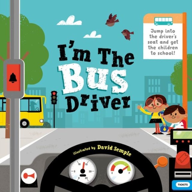 I''m The Bus Driver