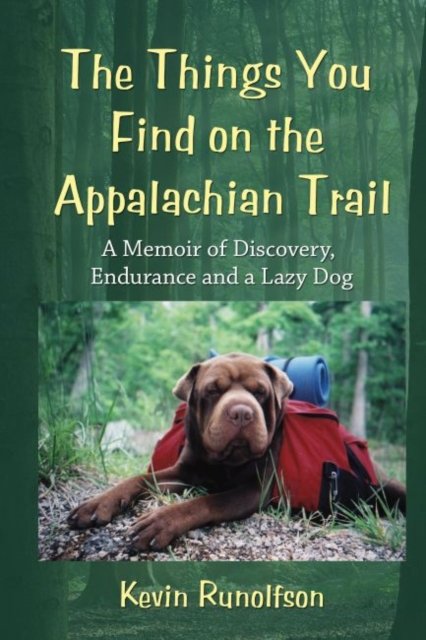 The Things You Find on the Appalachian Trail
