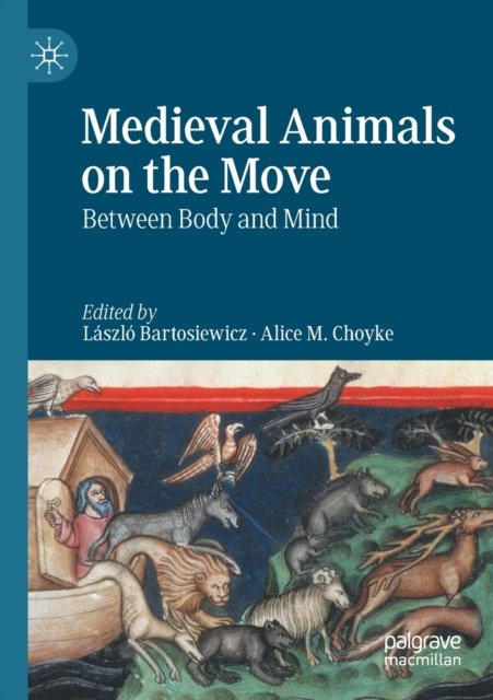 Medieval Animals on the Move