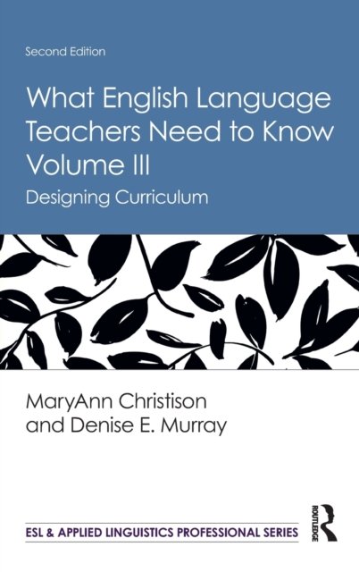What English Language Teachers Need to Know