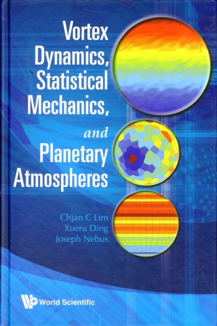 VORTEX DYNAMICS, STATISTICAL MECHANICS..