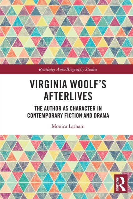 Virginia Woolf?s Afterlives