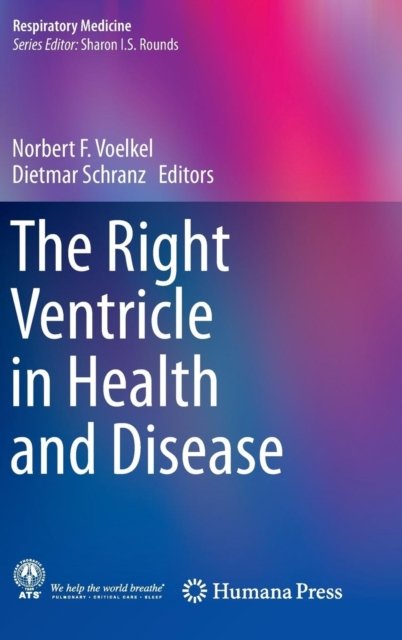 The Right Ventricle in Health and Disease