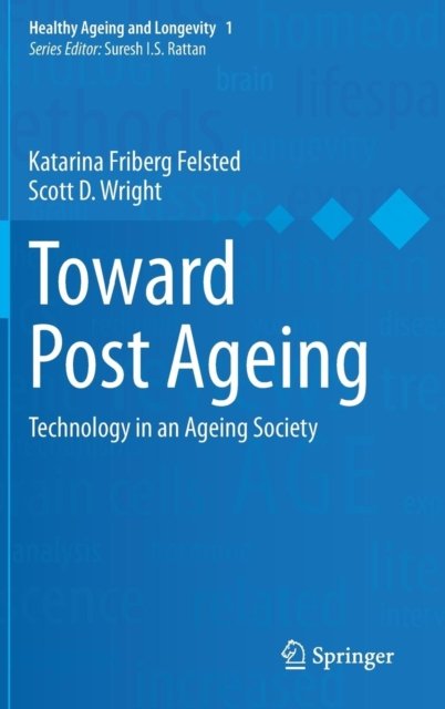 Toward Post Ageing