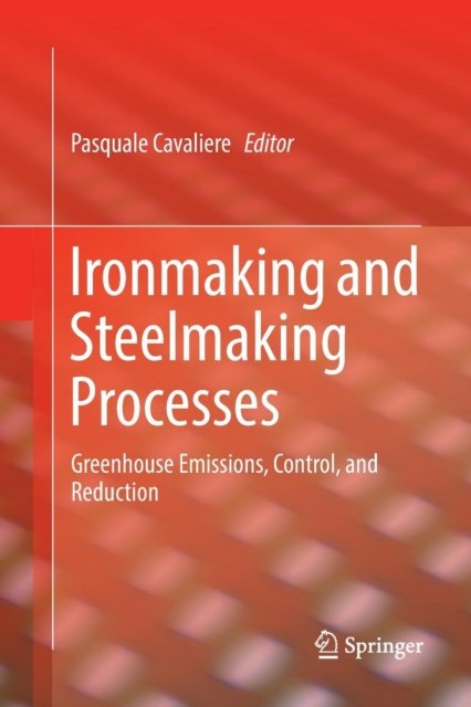 Ironmaking and Steelmaking Processes