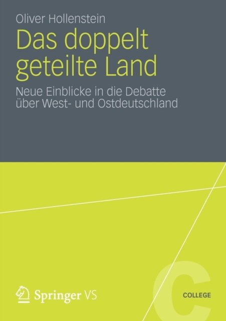 Das doppelt geteilte Land