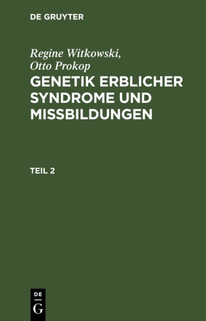 Genetik erblicher Syndrome und Missbildungen. Teil 2