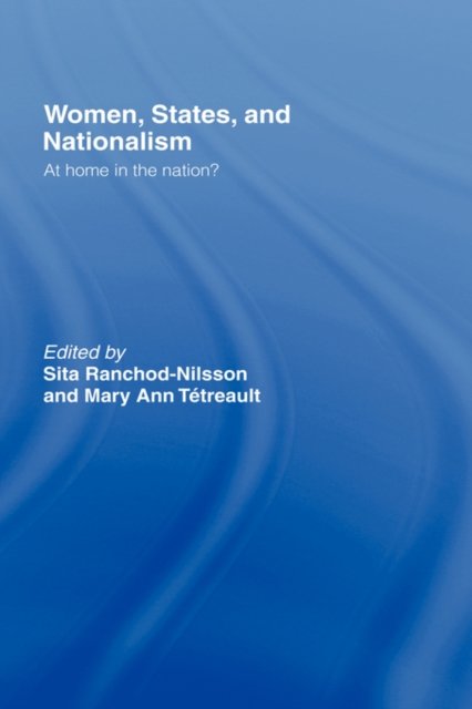 Women, States and Nationalism