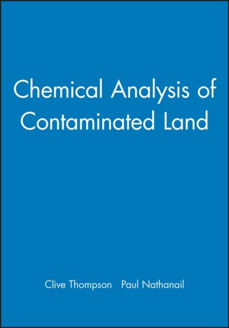 Chemical Analysis of Contaminated Land